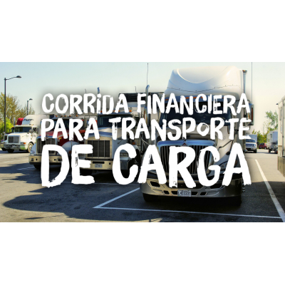 Corrida Financiera para Transporte de Carga