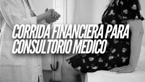 Corrida Financiera para Consultorio Médico