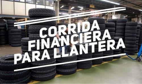 Corrida Financiera para Llantera