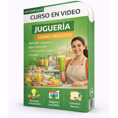 Juguería como Negocio - Video Curso
