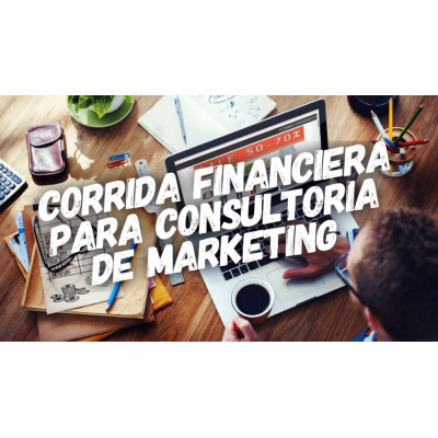 Corrida Financiera para Consultoría de Marketing