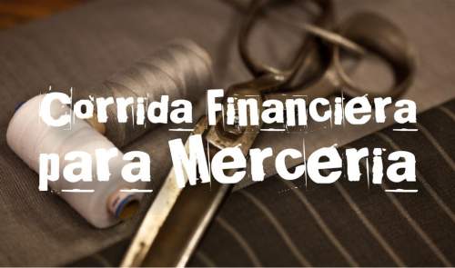 Corrida Financiera para Mercería