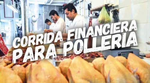 Corrida Financiera para Pollería