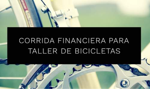 Corrida Financiera para Taller de Bicicletas